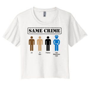 Same Crime Different Time Funny Satirical Women's Crop Top Tee