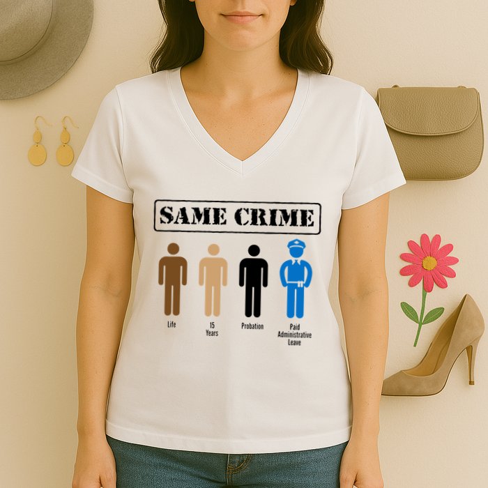 Same Crime Different Time Funny Satirical Women's V-Neck T-Shirt