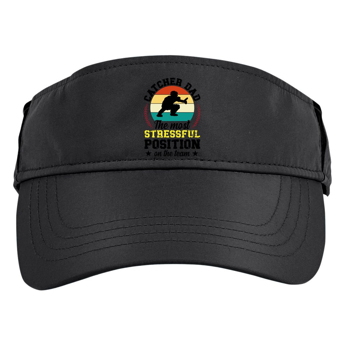 Softball Catcher Dad Funny Dad Of A Softball Catcher Father Meaningful Gift Adult Drive Performance Visor