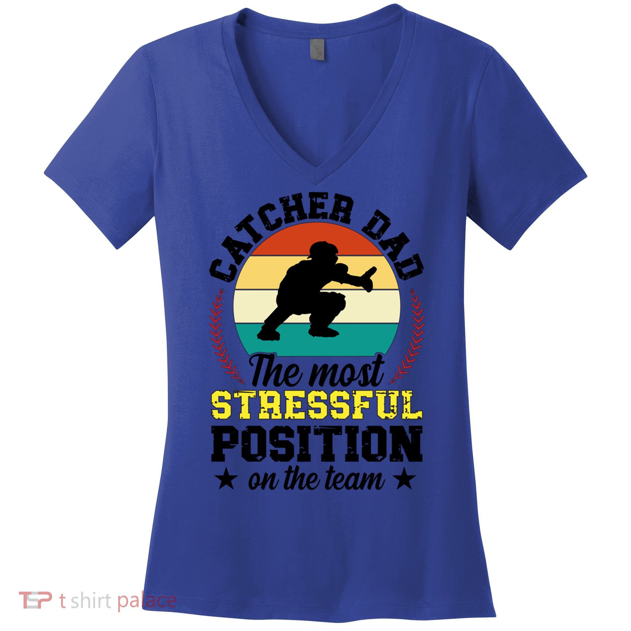 Softball Catcher Dad Funny Dad Of A Softball Catcher Father Meaningful Gift Women's V-Neck T-Shirt