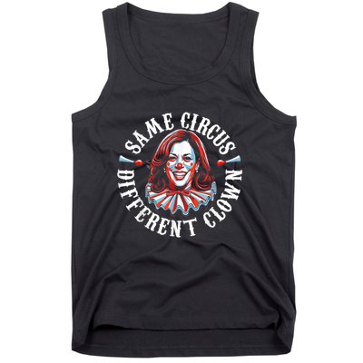 Same Circus Different Clown Funny Kamala Harris Clown Tank Top