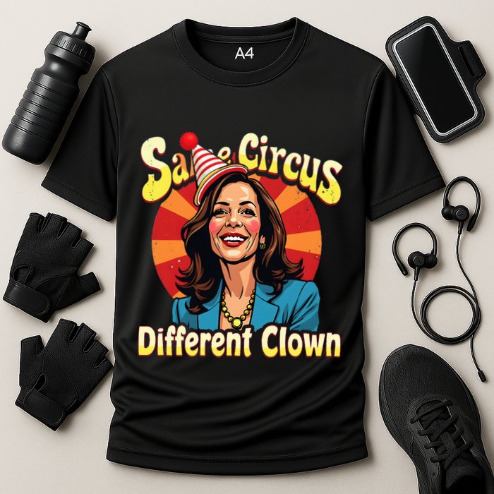 Same Circus Different Clown Kamala Harris Election Day 2024 Performance Shirt