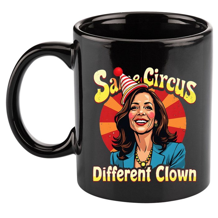 Same Circus Different Clown Kamala Harris Election Day 2024 11oz C Handle Ceramic Mug