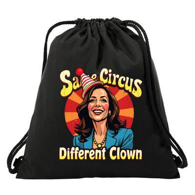 Same Circus Different Clown Kamala Harris Election Day 2024 Drawstring Bag