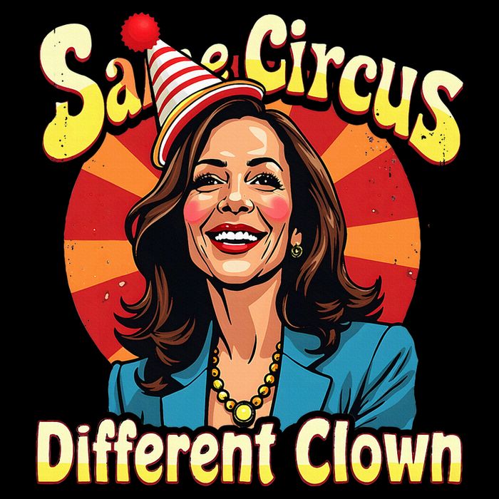 Same Circus Different Clown Kamala Harris Election Day 2024 Flatbill Hat