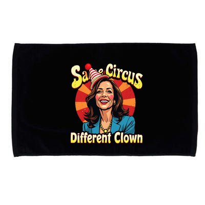 Same Circus Different Clown Kamala Harris Election Day 2024 Microfiber Hand Towel