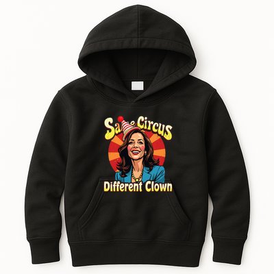 Same Circus Different Clown Kamala Harris Election Day 2024 Kids Hoodie