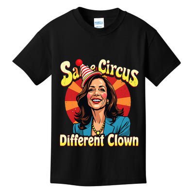 Same Circus Different Clown Kamala Harris Election Day 2024 Kids T-Shirt