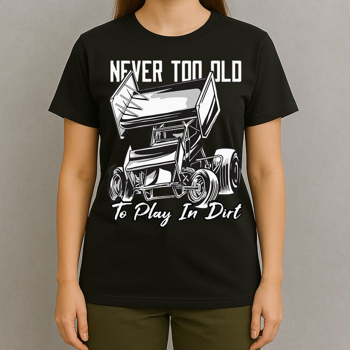 SPRINT CAR DIRT TRACK RACING Play In Dirt T-Shirt