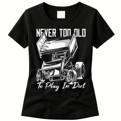 SPRINT CAR DIRT TRACK RACING Play In Dirt Womens T-Shirt