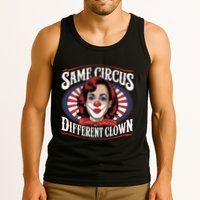 Same Circus Different Clown Kamala Harris Funny Tank Top