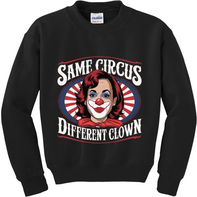 Same Circus Different Clown Kamala Harris Funny Kids Sweatshirt