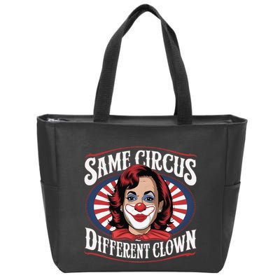 Same Circus Different Clown Kamala Harris Funny Zip Tote Bag