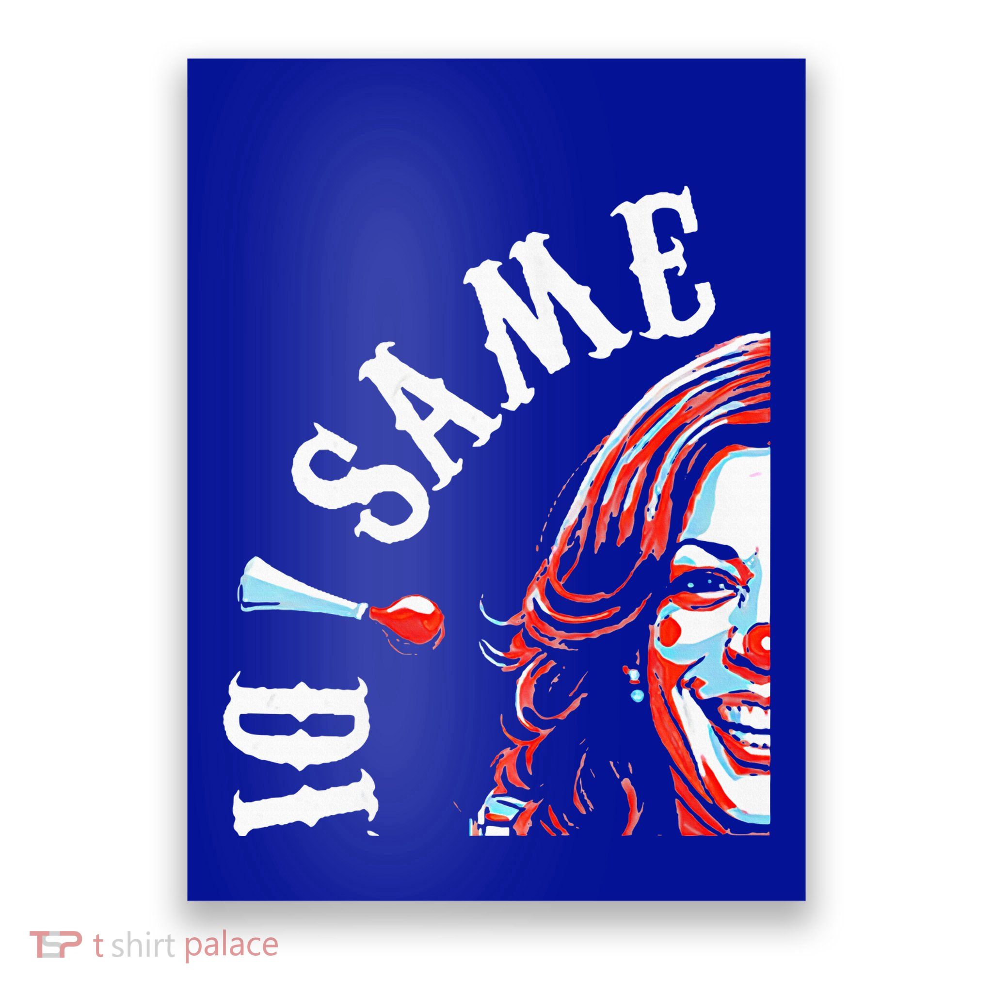 Same Circus Different Clowremn Kamala Harris Poster