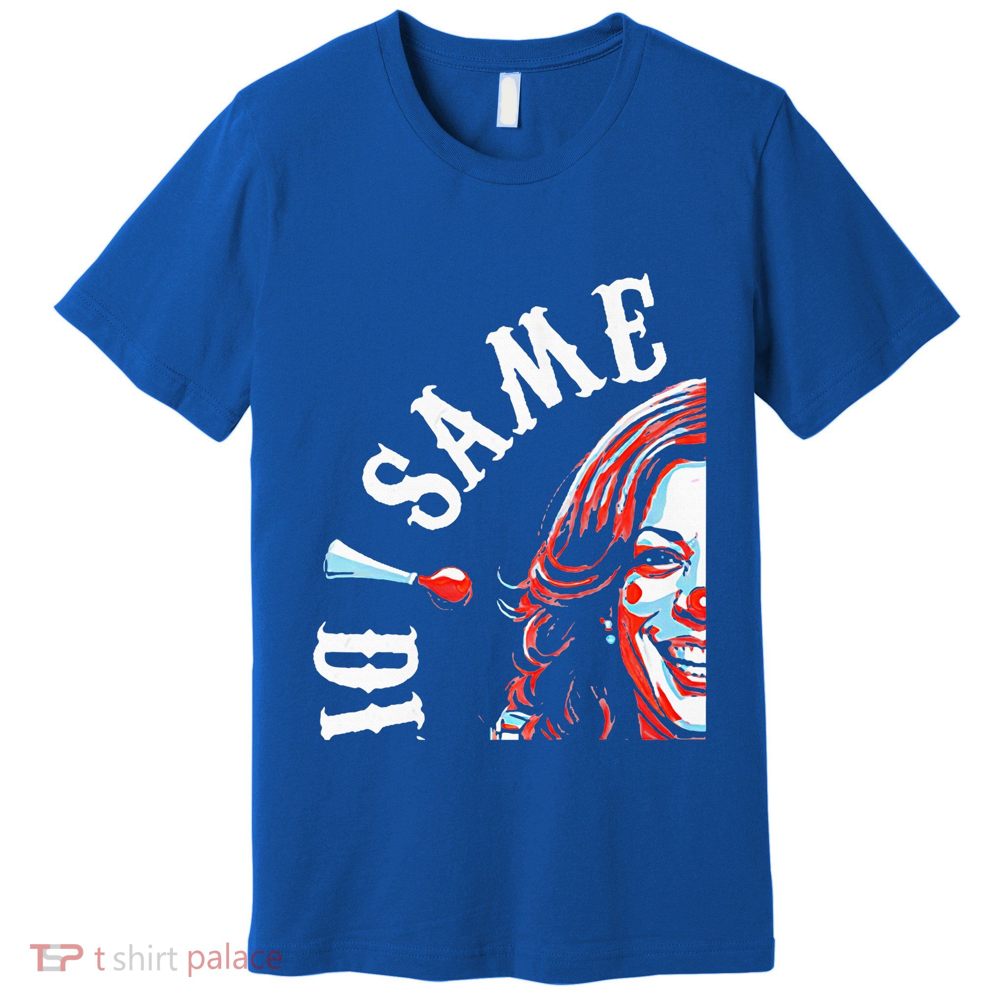 Same Circus Different Clowremn Kamala Harris Premium T-Shirt