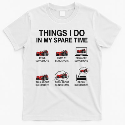 Slingshot Car Drivers 3 Wheeled Car Funny Sling Shot Dad T-Shirt