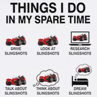 Slingshot Car Drivers 3 Wheeled Car Funny Sling Shot Dad T-Shirt