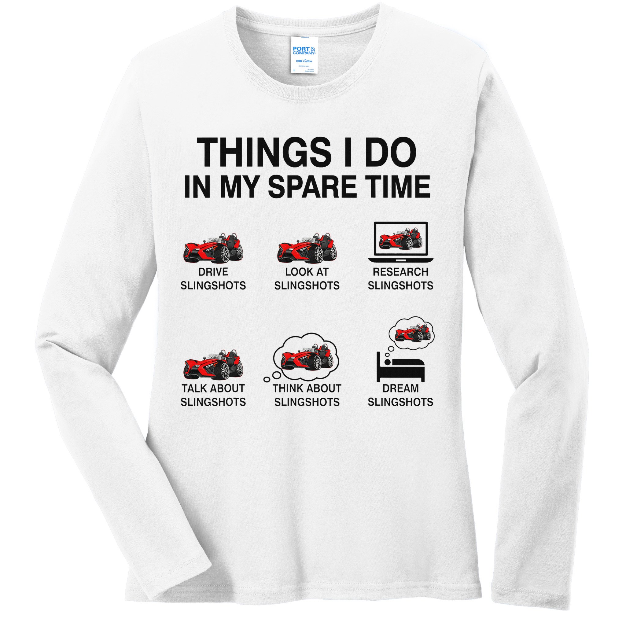 Slingshot Car Drivers 3 Wheeled Car Funny Sling Shot Dad Ladies Long Sleeve Shirt