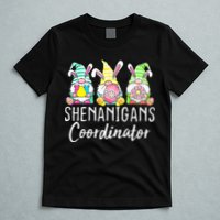 Shenanigans Coordinator Easter Bunny Gnomes Rabbit Eggs Hunt T-Shirt