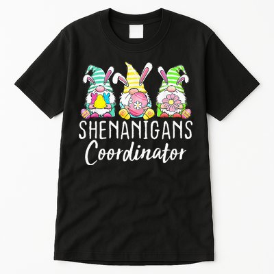 Shenanigans Coordinator Easter Bunny Gnomes Rabbit Eggs Hunt Tall T-Shirt
