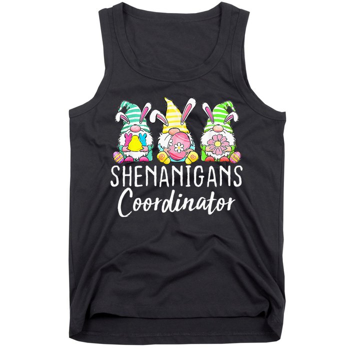 Shenanigans Coordinator Easter Bunny Gnomes Rabbit Eggs Hunt Tank Top