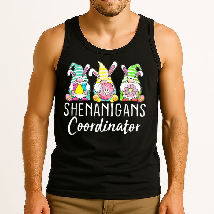 Shenanigans Coordinator Easter Bunny Gnomes Rabbit Eggs Hunt Tank Top
