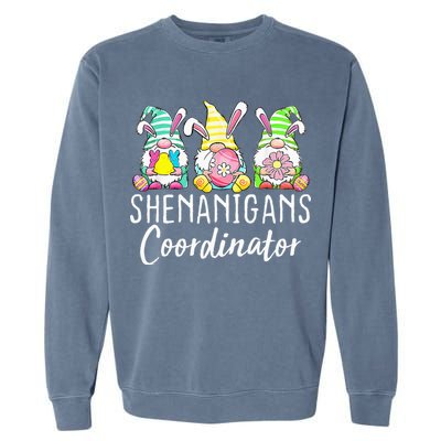 Shenanigans Coordinator Easter Bunny Gnomes Rabbit Eggs Hunt Garment-Dyed Sweatshirt