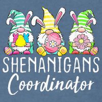Shenanigans Coordinator Easter Bunny Gnomes Rabbit Eggs Hunt Garment-Dyed Sweatshirt