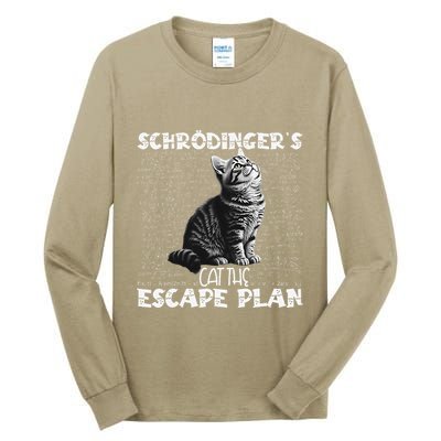 SchröDingerS Cat Escape Plan Phyzique Design Funny Cat Tall Long Sleeve T-Shirt