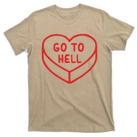 Sarcastic Cute Expression Go To Hell Candy Heart T-Shirt