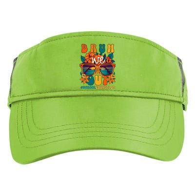 School Counselor End Of School Year Bruh We Out Gift Adult Drive Performance Visor