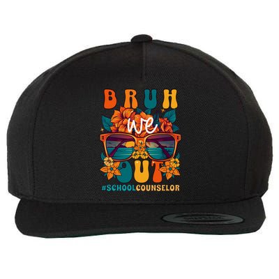 School Counselor End Of School Year Bruh We Out Gift Wool Snapback Cap