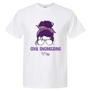 S Civil Engineering Life Civil Engineering Major Gift Garment-Dyed Heavyweight T-Shirt