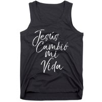 Spanish Christian EspañOl Bible Verse JesúS Cambió Mi Vida Tank Top