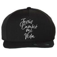 Spanish Christian EspañOl Bible Verse JesúS Cambió Mi Vida Wool Snapback Cap