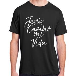 Spanish Christian EspañOl Bible Verse JesúS Cambió Mi Vida Adult ChromaSoft Performance T-Shirt