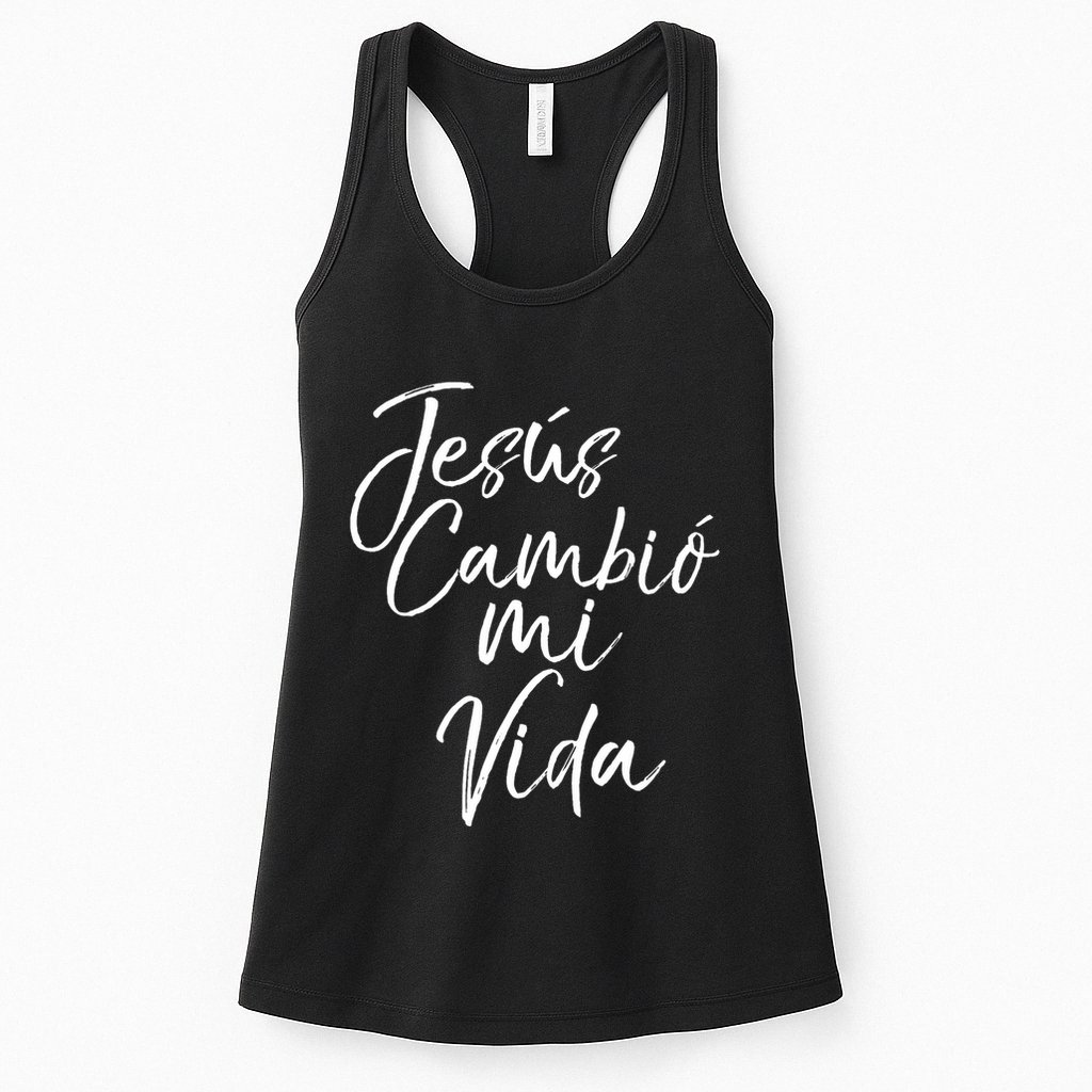 Spanish Christian EspañOl Bible Verse JesúS Cambió Mi Vida Womens Tank Top