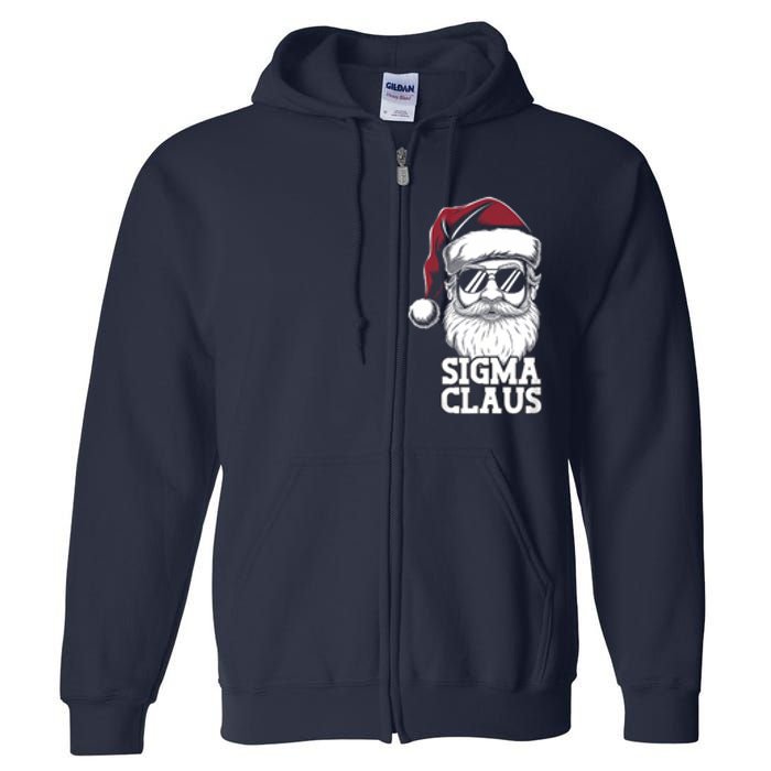 Sigma Claus Funny Christmas Santa Claus Sarcastic Joke Full Zip Hoodie