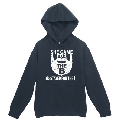 She Came For The B And Stayed For The D Funny Beard Urban Pullover Hoodie