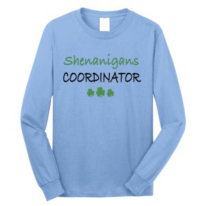 Shenanigans Coordinator Funny St Patricks Day Gift Long Sleeve Shirt