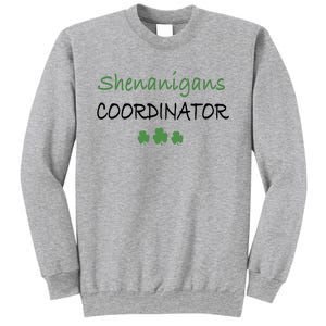 Shenanigans Coordinator Funny St Patricks Day Gift Sweatshirt