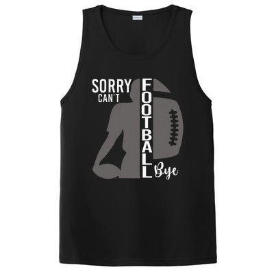 Sorry CanT Football Bye Funny Football Lovers PosiCharge Competitor Tank