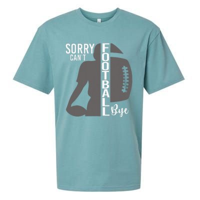 Sorry CanT Football Bye Funny Football Lovers Sueded Cloud Jersey T-Shirt