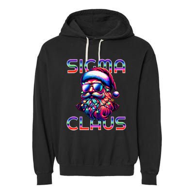 Sigma Claus Funny Santa Christmas Meme Garment-Dyed Fleece Hoodie