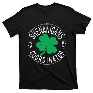 Shenanigans Coordinator Funny Irish Shamrock St Patricks Day T-Shirt