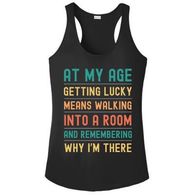 Senior Citizens Funny Saying At My Age Getting Lucky Jokes  Ladies PosiCharge Competitor Racerback Tank