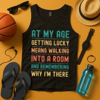 Senior Citizens Funny Saying At My Age Getting Lucky Jokes  Tank Top