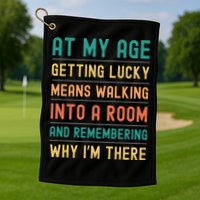 Senior Citizens Funny Saying At My Age Getting Lucky Jokes  Golf Towel