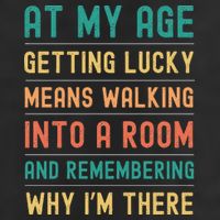 Senior Citizens Funny Saying At My Age Getting Lucky Jokes  Golf Towel