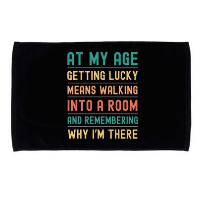 Senior Citizens Funny Saying At My Age Getting Lucky Jokes  Microfiber Hand Towel